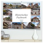 Historisches Fachwerk - Stadt Einbeck (hochwertiger Premium Wandkalender 2024 DIN A2 quer), Kunstdruck in Hochglanz