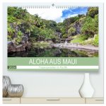 Aloha aus Maui (hochwertiger Premium Wandkalender 2024 DIN A2 quer), Kunstdruck in Hochglanz