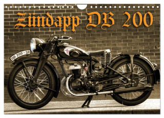 Zündapp DB 200 (Wandkalender 2024 DIN A4 quer), CALVENDO Monatskalender