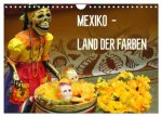 Mexiko - Land der Farben (Wandkalender 2024 DIN A4 quer), CALVENDO Monatskalender