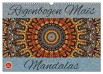 Regenbogen Mais Mandalas (Wandkalender 2024 DIN A3 quer), CALVENDO Monatskalender