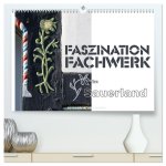 Faszination Fachwerk im Sauerland (hochwertiger Premium Wandkalender 2024 DIN A2 quer), Kunstdruck in Hochglanz