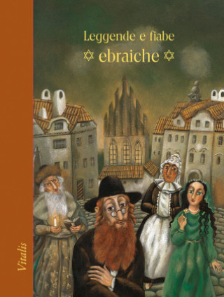 Leggende e fiabe ebraiche (Harald Salfellner,Giuseppina Gatta,Lucie Müllerová)(Twarda)