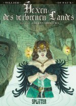 Hexen des verlorenen Landes. Band 3