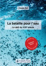 La bataille pour l'eau