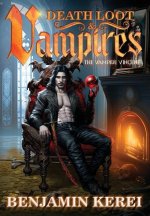 Death Loot & Vampires