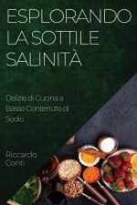 Esplorando la Sottile Salinit?