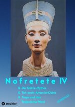 Nofretete / Nefertiti IV