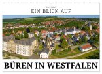 Ein Blick auf Büren in Westfalen (Wandkalender 2024 DIN A2 quer), CALVENDO Monatskalender