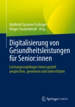 Digitalisierung von Gesundheitsleistungen für Senior:innen