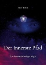 Der innerste Pfad