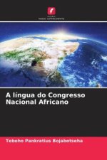 A língua do Congresso Nacional Africano