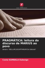 PRAGMÁTICA: leitura do discurso de MARIUS ao povo