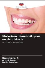 Matériaux biomimétiques en dentisterie