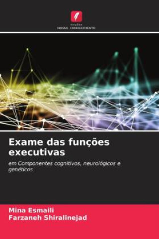 Exame das funç?es executivas