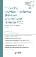 Choroba zwyrodnieniowa stawów w praktyce lekarza POZ. Nowe spojrzenie
