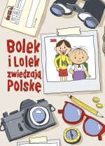 Bolek i Lolek zwiedzają Polskę