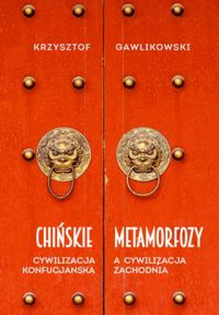 Chińskie metamorfozy