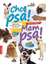 Mam psa! / Chcę psa!