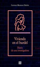 Viviendo en el burdel