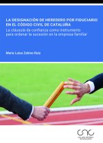 LA DESIGNACION DE HEREDERO POR FIDUCIARIO EN EL CODIGO CIVI
