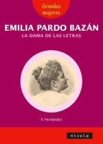 EMILIA PARDO BAZAN LA DAMA DE LAS LETRAS