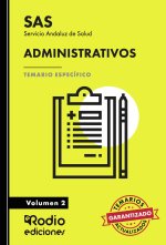 ADMINISTRATIVOS. TEMARIO ESPECIFICO. VOLUMEN 2. SE