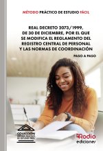 METODO PRACTICO DE ESTUDIO FACIL REAL DECRETO 2073/1999, DE
