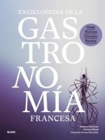 ENCICLOPEDIA DE LA GASTRONOMIA FRANCESA 2023