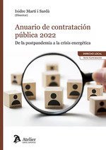 ANUARIO DE CONTRATACION PUBLICA 2022. DE LA POSTPANDEMIA A LA CRI