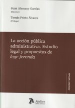 LA ACCION PUBLICA ADMINISTRATIVA