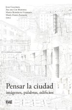 PENSAR LA CIUDAD