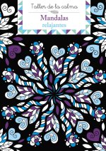 TALLER DE LA CALMA MANDALAS RELAJANTES