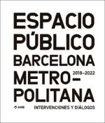 ESPACIO PUBLICO EN LA BARCELONA METROPOLITANA