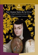 SOR JUANA INES DE LA CRUZ DE RELIGIOSA