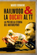 Hailwood & la Ducati al TT. La più bella storia del motorsport
