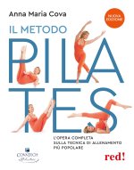 metodo pilates. L'opera completa sulla tecnica di allenamento più popolare