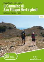 cammino di san Filippo Neri a piedi. Da Cassino a Gaeta in 7 tappe