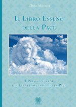 libro esseno della pace. I principi eterni e le leggi immutabili della pace