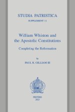 William Whiston and the Apostolic Constitutions