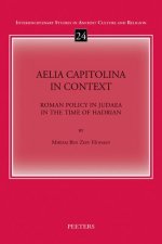 Aelia Capitolina in Context