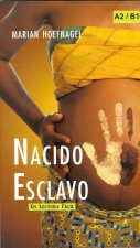 NACIDO ESCLAVO A2;B1