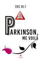 Parkinson, me voilà