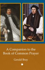 A Companion to the Book of Common Prayer