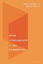 Open Scholarship in the Humanities