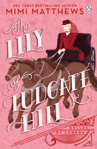 Lily of Ludgate Hill (Mimi Matthews)(Miękka)