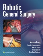 Principles and Practice of Robotic General Surgery