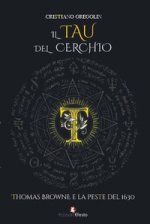 tau del cerchio. Thomas Browne e la peste del 1630