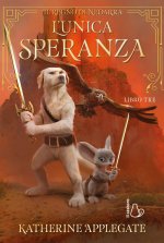 unica speranza. Il regno di Nedarra