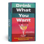 DRINK WHAT YOU WANT THE DECK